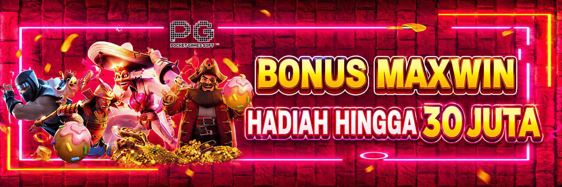 BONUS MAXWIN HINGGA 30 JUTA